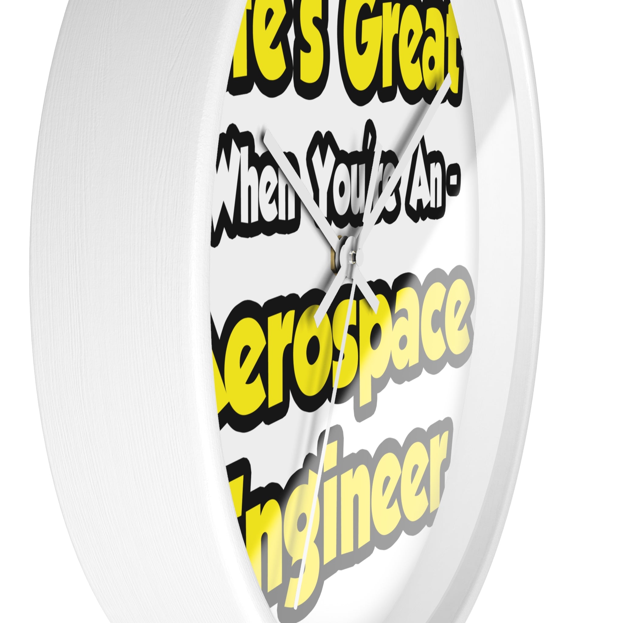 Life's Great...Aerospace Engineer - Wall Clock
