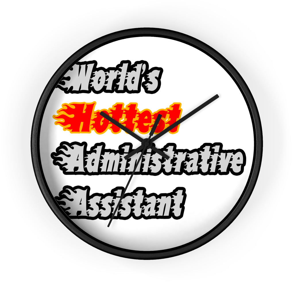 World's Hottest Administrative Assistant - Wall Clock