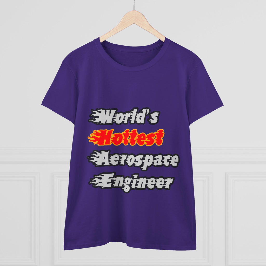 World's Hottest Aerospace Engineer - Women's Midweight Cotton Tee