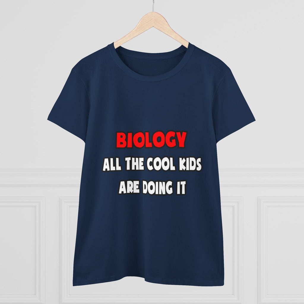 Funny Biologist Shirts and Gifts - Women's Midweight Cotton Tee
