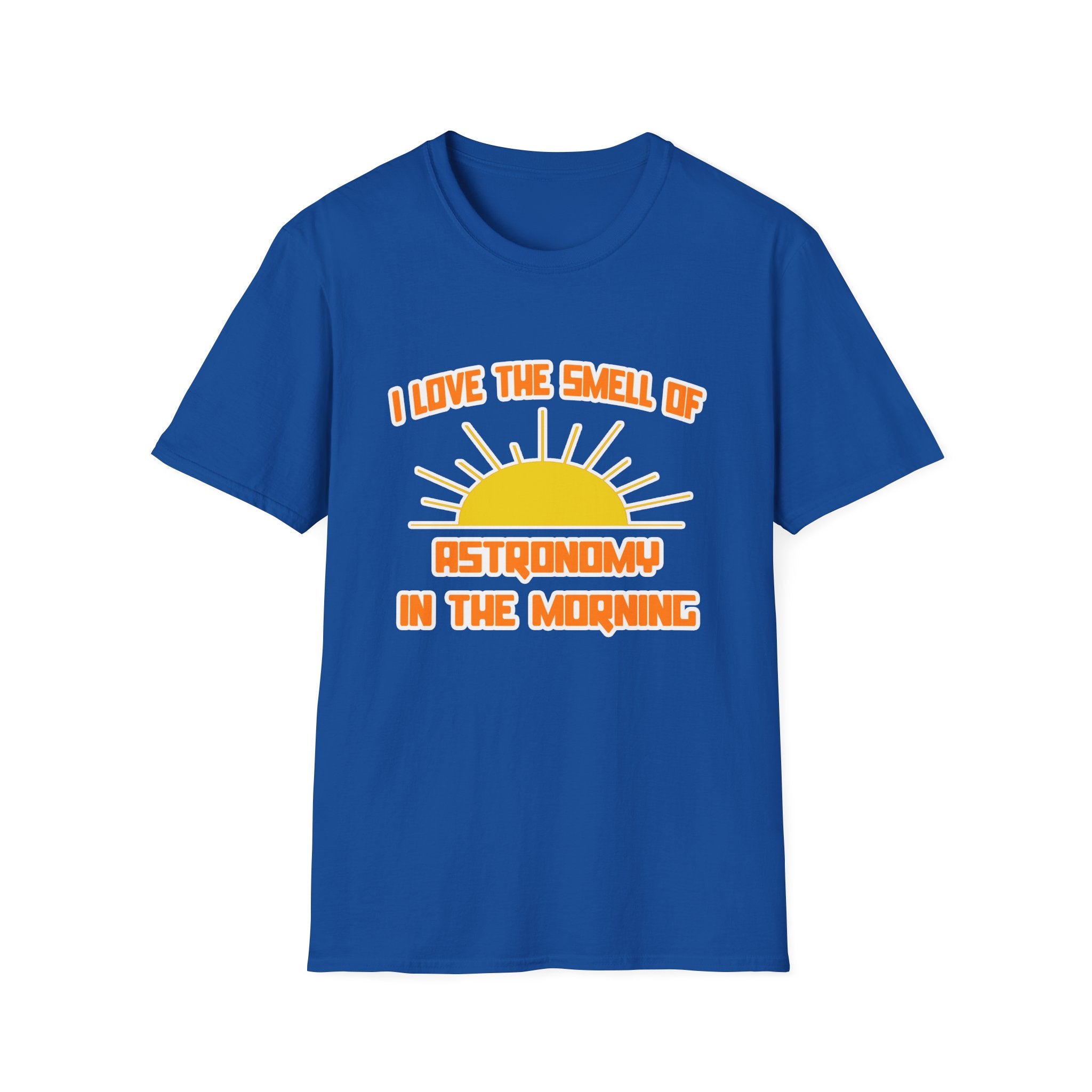 Smell of Astronomy in the Morning - Unisex Softstyle T-Shirt