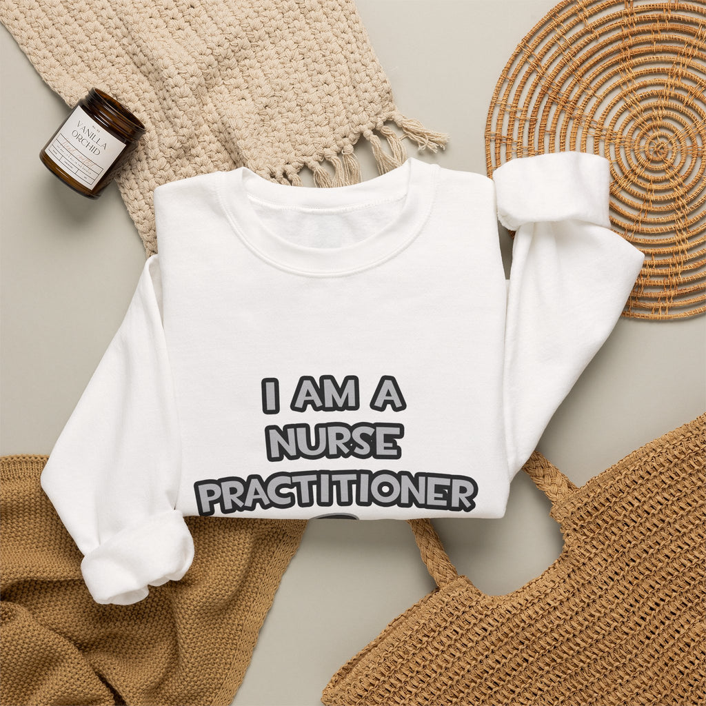 I Am A Nurse Practitioner ... Not A Magician - Unisex Heavy Blend™ Crewneck Sweatshirt