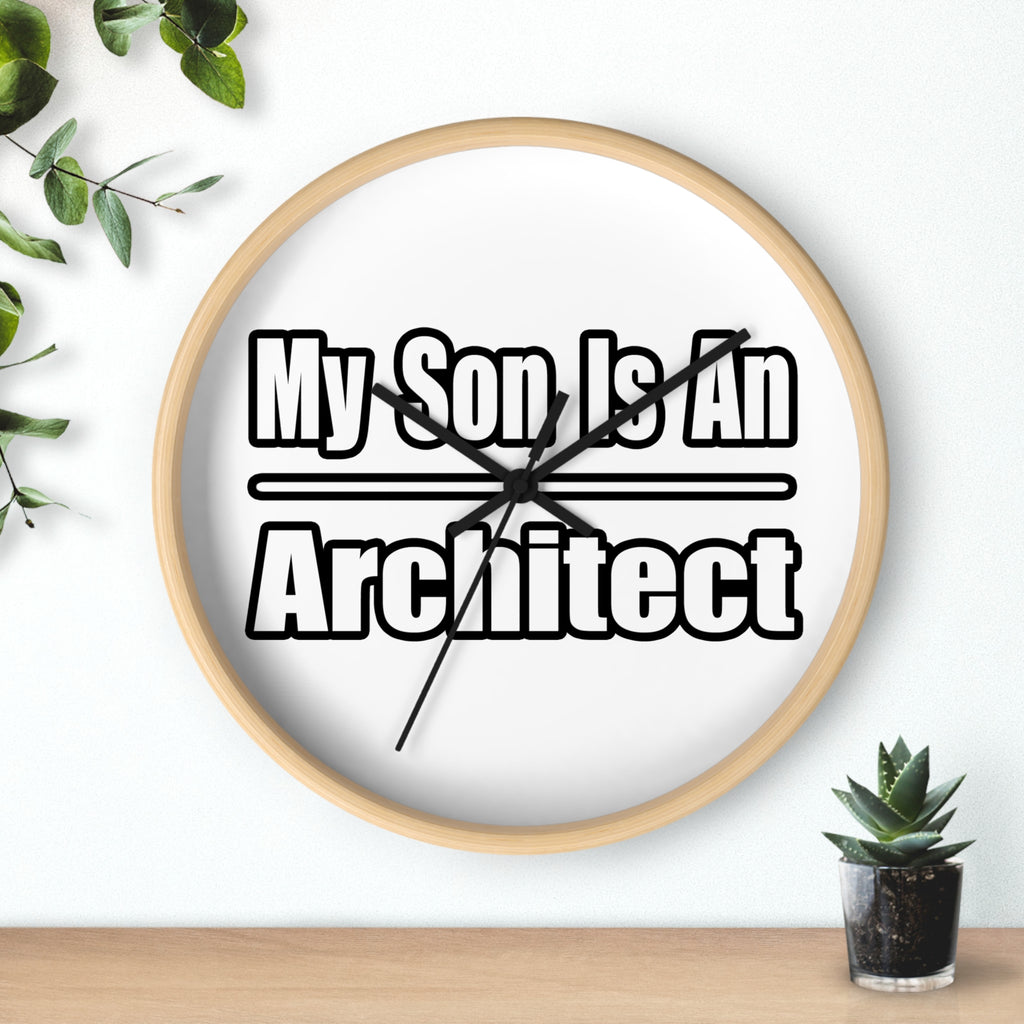 My Son Is An Architect - Wall Clock