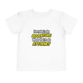 Everyday's An Adventure...Attorney - Toddler Short Sleeve Tee