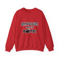 Dermatologists Are The Bomb! - Unisex Heavy Blend™ Crewneck Sweatshirt
