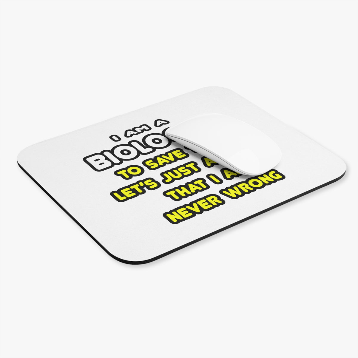 Funny Biologist T Shirts and Gifts - Mouse Pad (Rectangle)